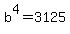b%5E4=3125