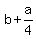 b+%2B+a%2F4