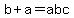 b+%2B+a+=+abc