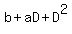 b+%2B+aD+%2B+D%5E2