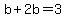 b+%2B2b=+3