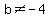 b+%3C%3E+-+4
