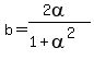 b+=+%282alpha%29%2F%281%2Balpha%5E2%29