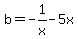 b+=+-1%2Fx+-+5x