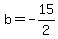 b+=+-15%2F2