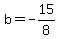 b+=+-15%2F8