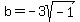 b+=+-3sqrt%28-1%29