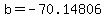 b+=+-70.14806