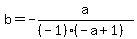 b+=+-a%2F%28%28-1%29%28-a%2B1%29%29