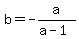 b+=+-a%2F%28a-1%29