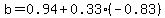 b+=+0.94%2B0.33%28-0.83%29