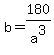 b+=+180%2Fa%5E3