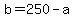 b+=+250+-+a