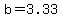b+=+3.33