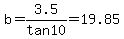 b+=+3.5%2Ftan+10+=+19.85