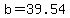b+=+39.54