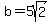 b+=+5sqrt%282%29