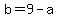 b+=+9+-+a