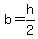 b+=+h%2F2