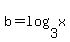 b+=+log%283%2Cx%29
