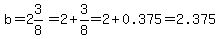 b+=2%263%2F8=2%2B3%2F8=2%2B0.375=2.375