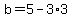 b++=+5-3%2A3