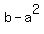 b+-+a%5E2