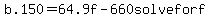 b.150=64.9f-660+solve+for+f