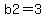 b2+=+3+