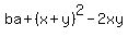 ba%2B%28x%2By%29%5E2-2xy