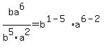 ba%5E6%2Fb%5E5a%5E2=b%5E%281-5%29%2Aa%5E%286-2%29