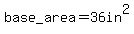 base_+area=36in%5E2