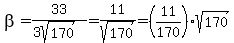 beta=33%2F%283sqrt%28170%29%29=11%2Fsqrt%28170%29=%2811%2F170%29sqrt%28170%29