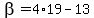beta=4%2A19+-13