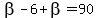beta-6+%2B+beta=90