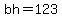 bh=123