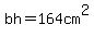 bh+=+164+cm%5E2