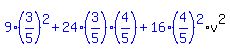 blue%289%283%2F5%29%5E2%2B24%283%2F5%29%284%2F5%29%2B16%284%2F5%29%5E2%29v%5E2