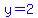 blue%28y=2%29