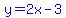 blue%28y=2x-3%29