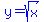 blue%28y+=+sqrt%28x%29%29