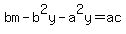 bm-b%5E2y-a%5E2y=ac