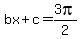 bx%2Bc+=+3pi%2F2