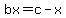 bx=c-x