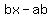 bx+-+ab