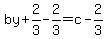 by%2B2%2F3-2%2F3=c-2%2F3