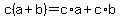 c%28a%2Bb%29=c%2Aa%2Bc%2Ab