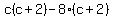 c%28c%2B2%29-8%28c%2B2%29