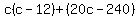 c%28c-12%29%2B%2820c-240%29