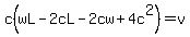 c%28wL-2cL-2cw%2B4c%5E2%29=v
